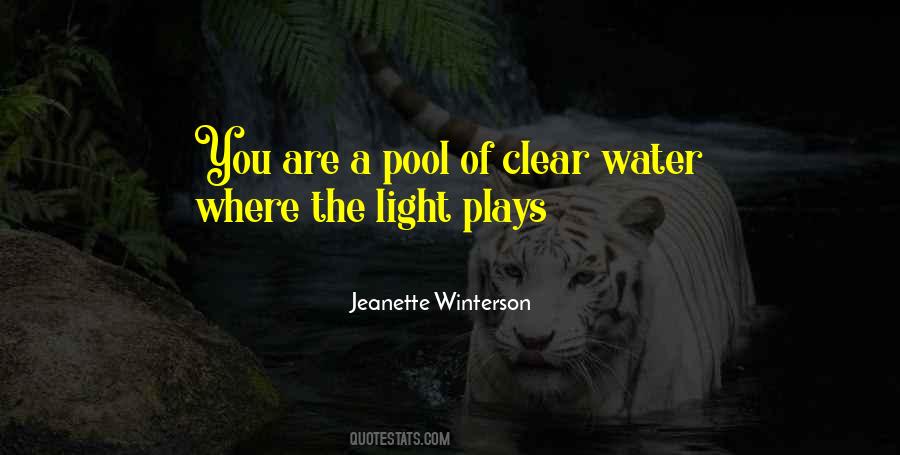 Quotes About Clear Water #729860