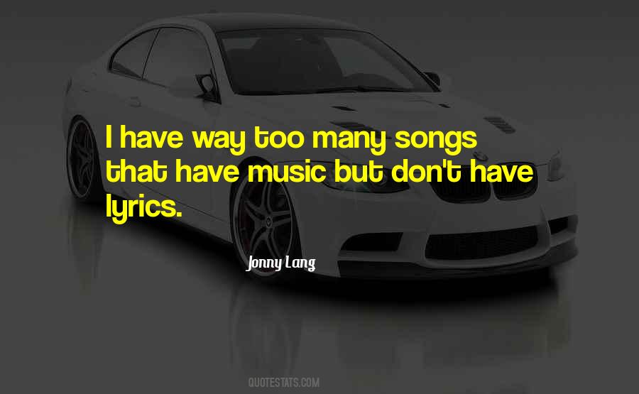 Songs Songs Quotes #5466