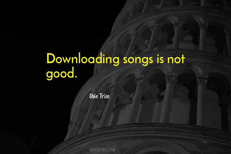 Songs Songs Quotes #9880