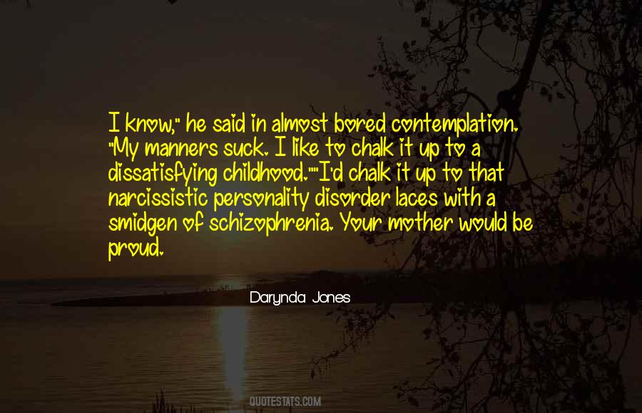 Quotes About Personality Disorder #1526444