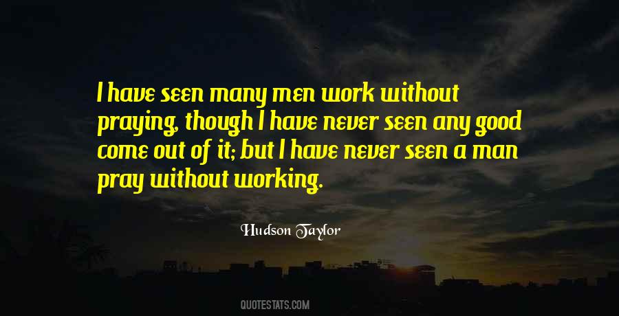 Quotes About A Working Man #131847