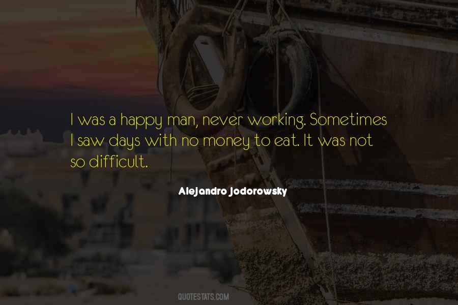 Quotes About A Working Man #585953