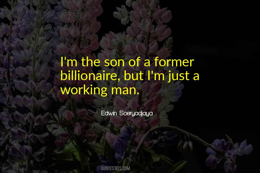 Quotes About A Working Man #899437