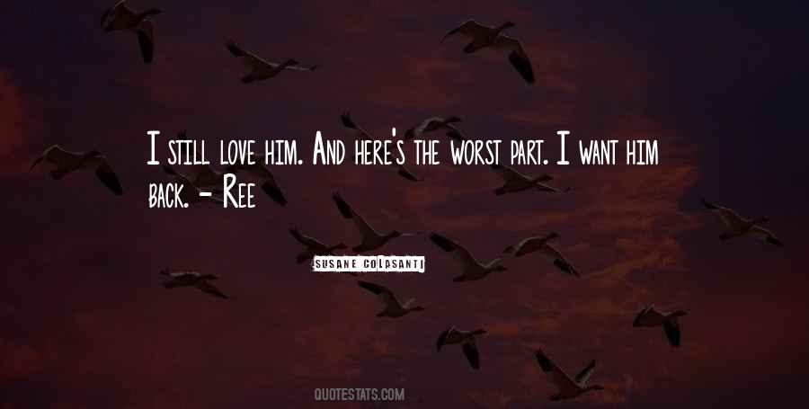 Quotes About Love Him #1269519