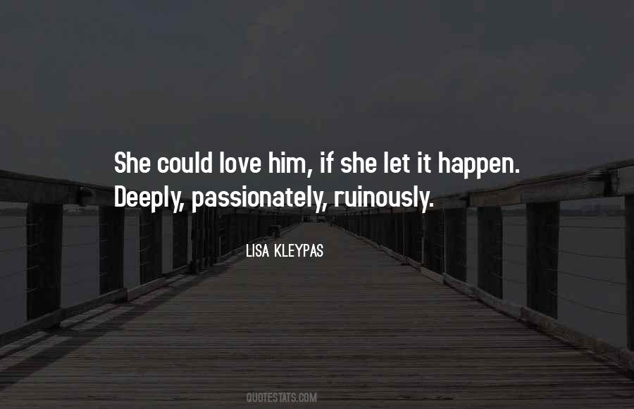 Quotes About Love Him #1314401