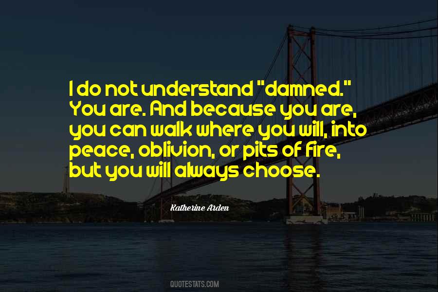 Quotes About Choose #1808901