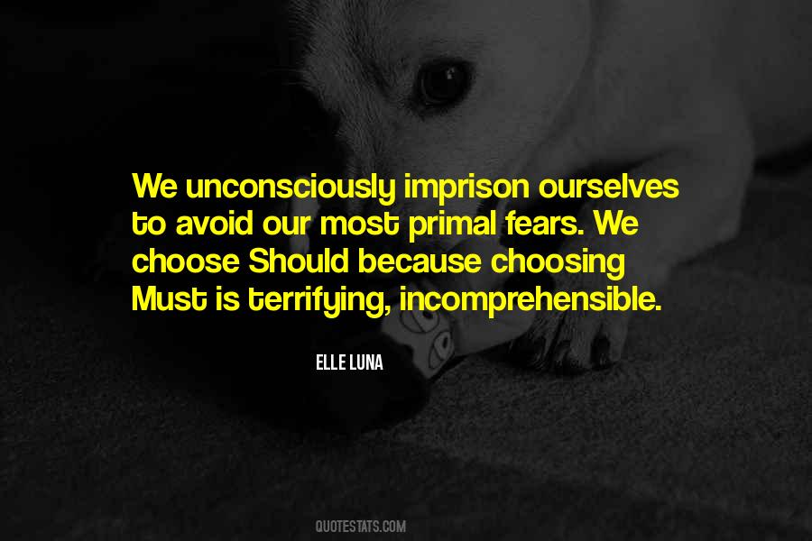 Quotes About Choose #1823303