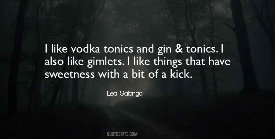 Quotes About Gin #1382410