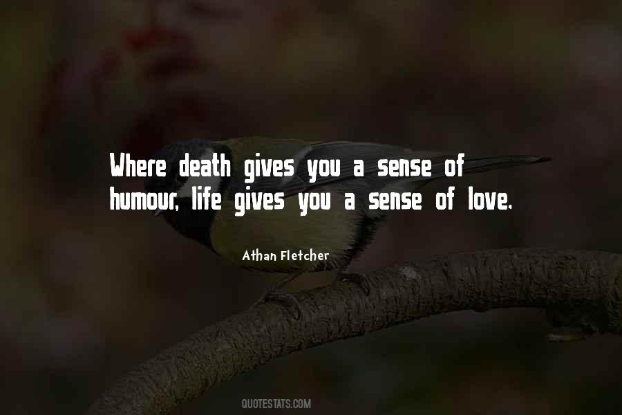 Death Life Humor Quotes #1228777