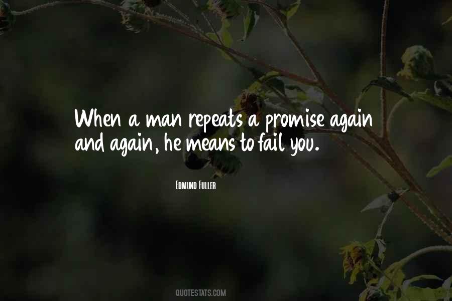 Quotes About Promise And Fail #142791