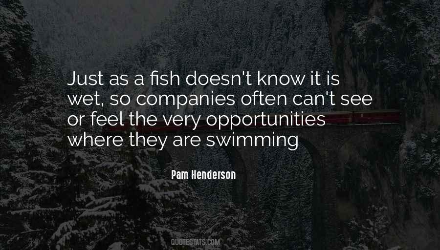Quotes About Fish Swimming #1816322