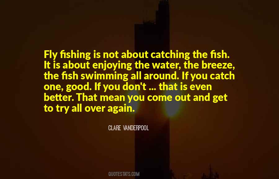 Quotes About Fish Swimming #905061