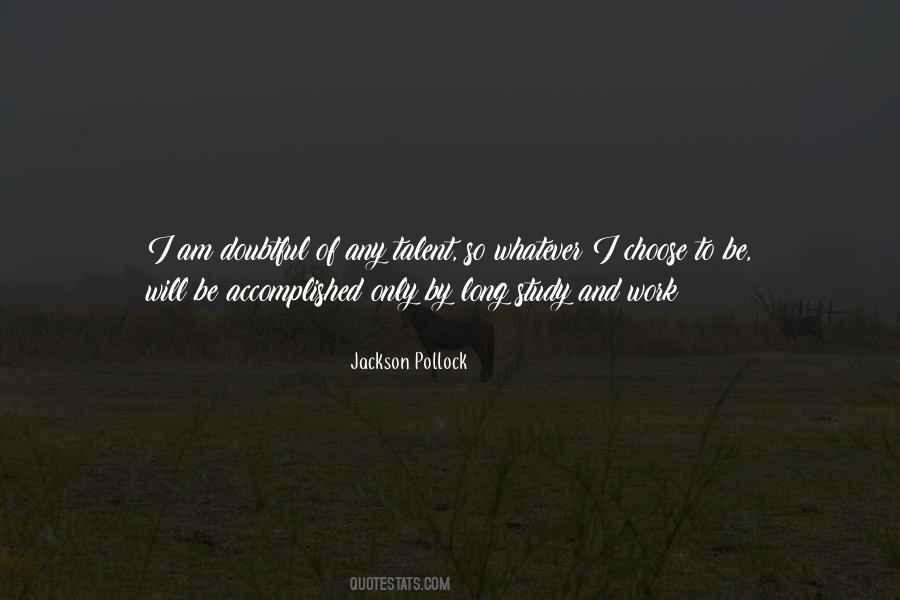 Study And Work Quotes #1027305