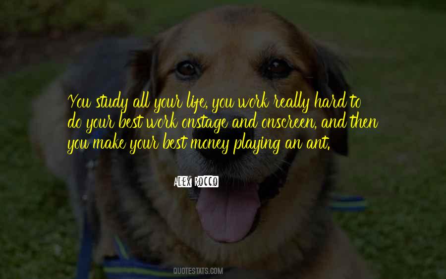 Study And Work Quotes #237950