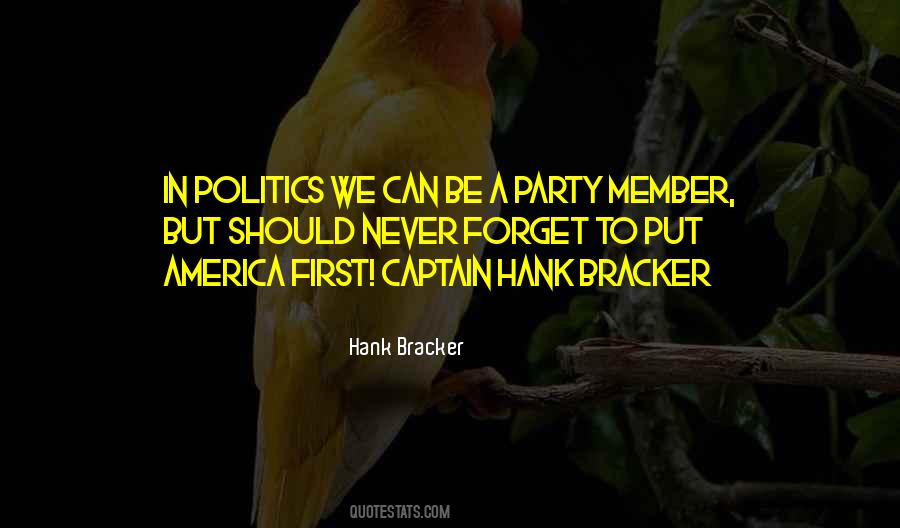 Politics In America Quotes #1210442