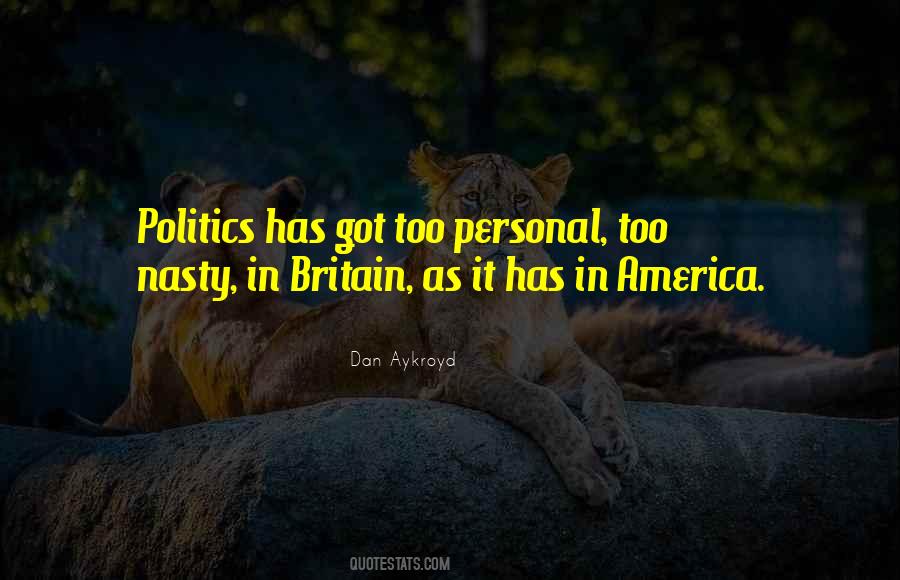 Politics In America Quotes #1436374