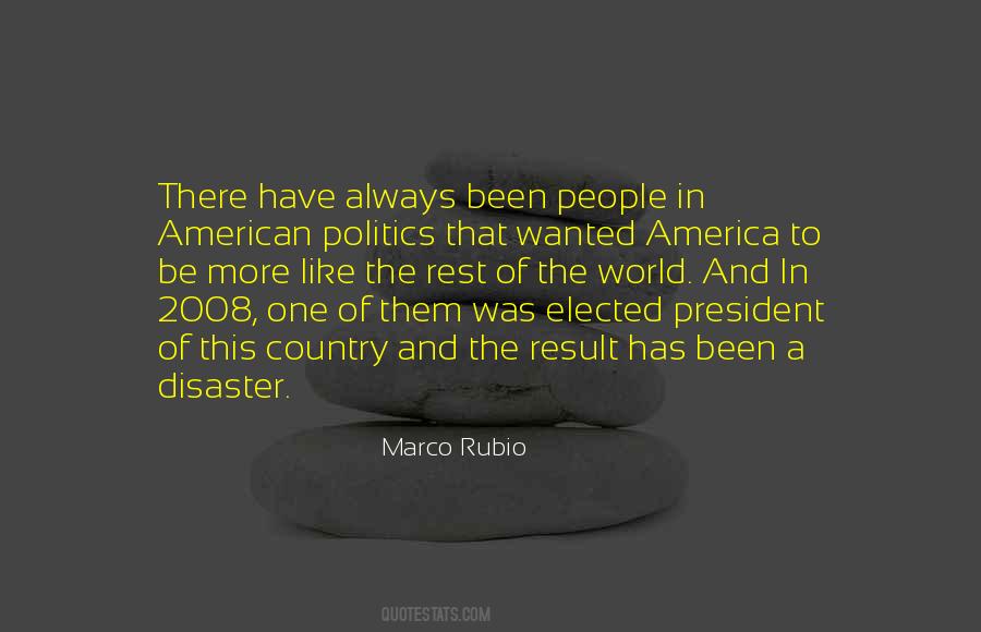 Politics In America Quotes #1611738