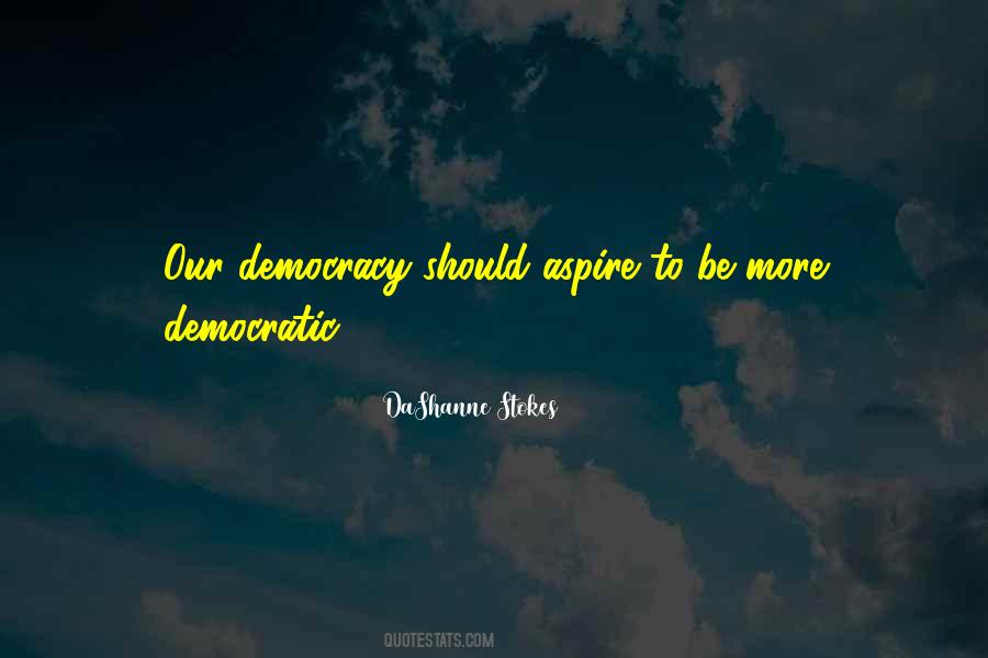 Politics In America Quotes #403170