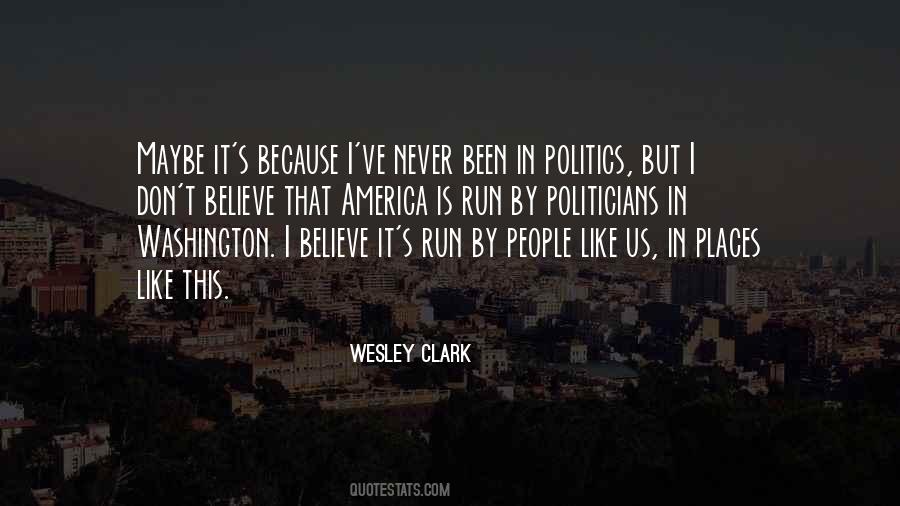 Politics In America Quotes #711517