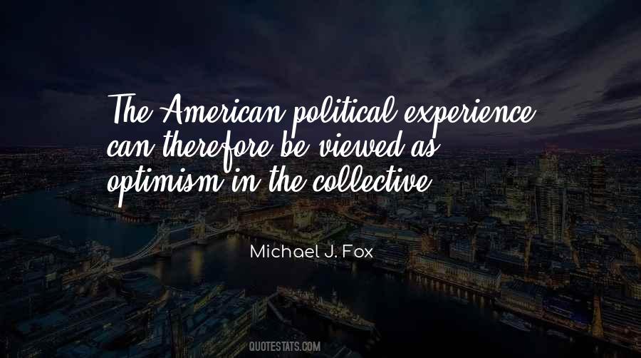 Politics In America Quotes #72635