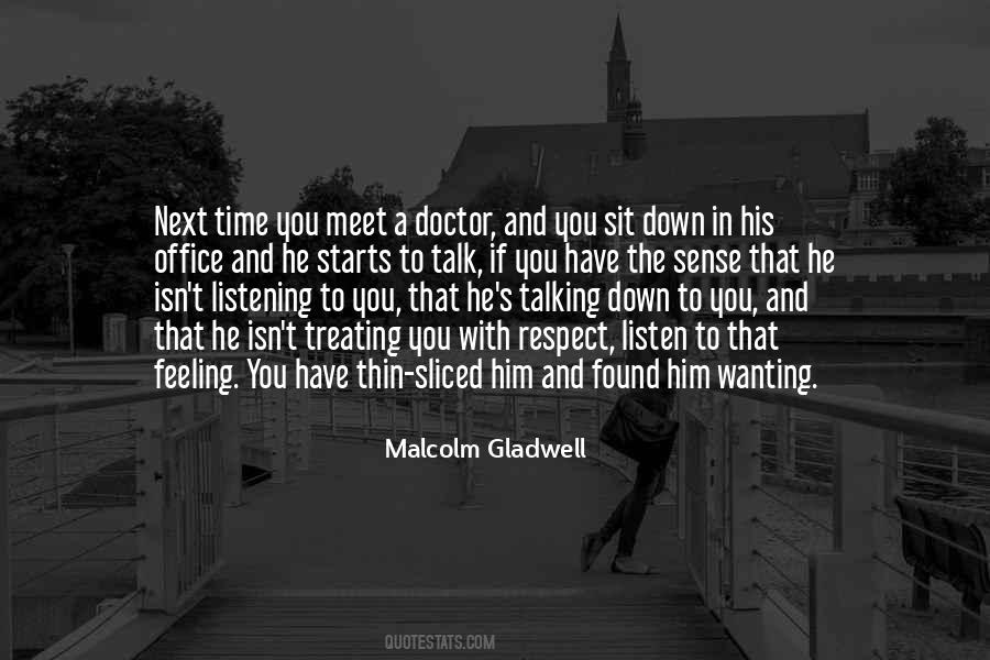 Quotes About Talking Down To Someone #119568
