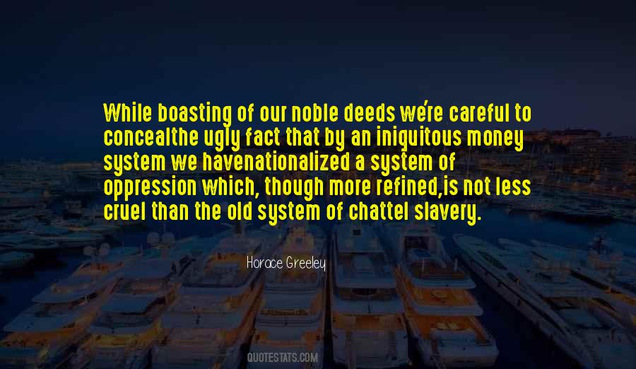 Quotes About Chattel Slavery #1347716