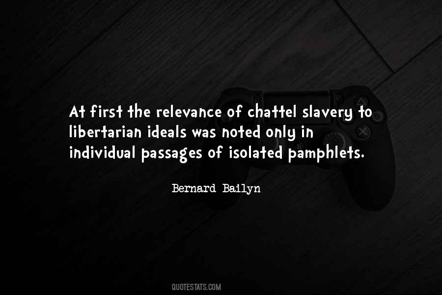 Quotes About Chattel Slavery #714791