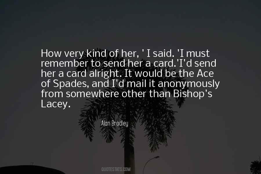 Quotes About Spades #1029384