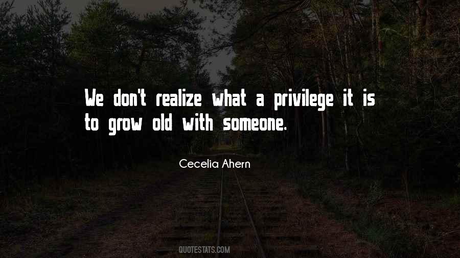 Do Not Grow Old Quotes #176285