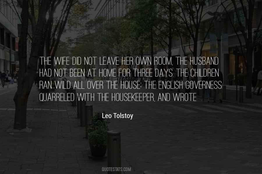 Leave Her Wild Quotes #1309895
