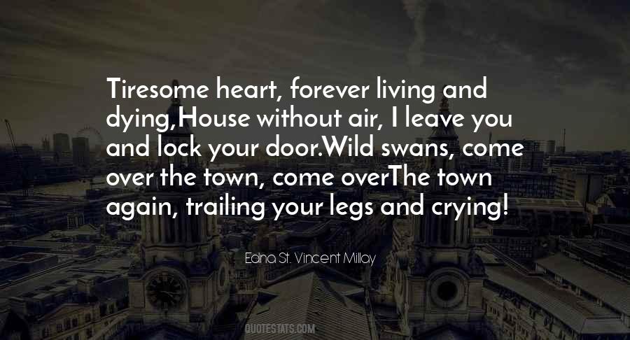 Leave Her Wild Quotes #1480463