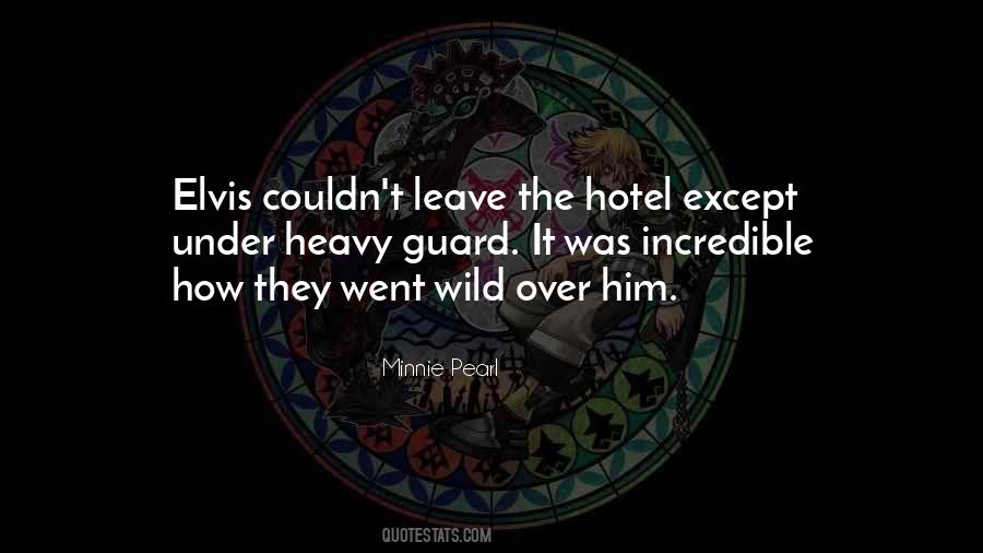Leave Her Wild Quotes #1713445
