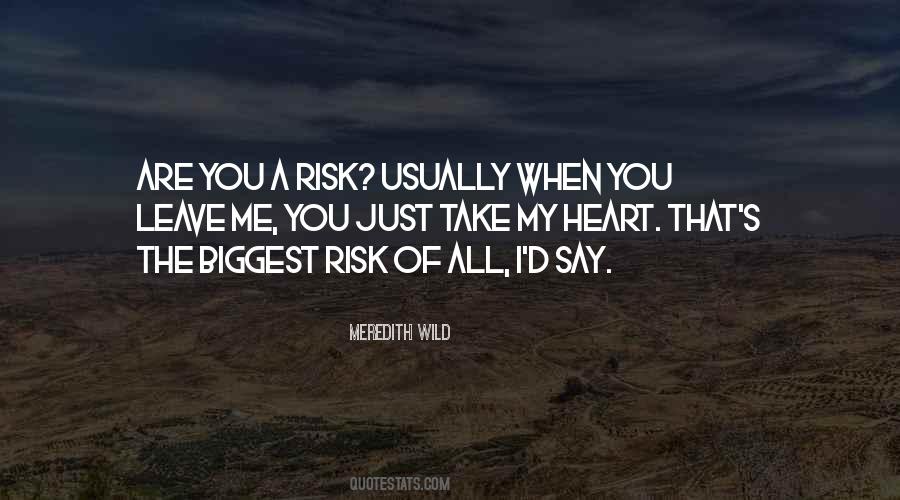 Leave Her Wild Quotes #744615