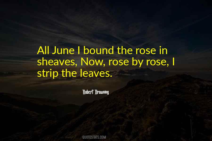 Quotes About Rose #1793489