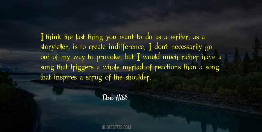 Provoke You Quotes #1467618