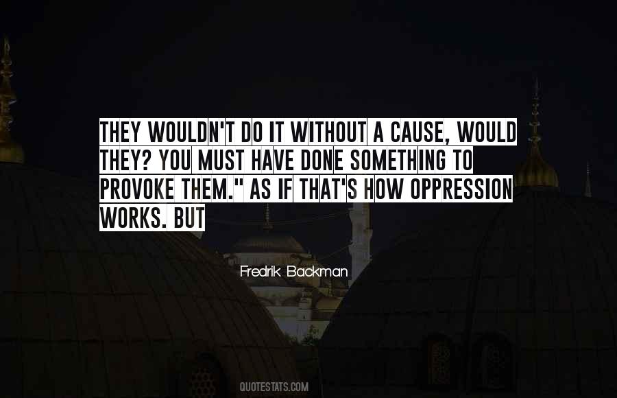 Provoke You Quotes #985017