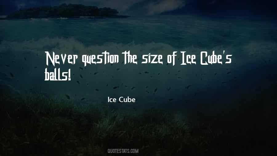 Quotes About Cubes #389198
