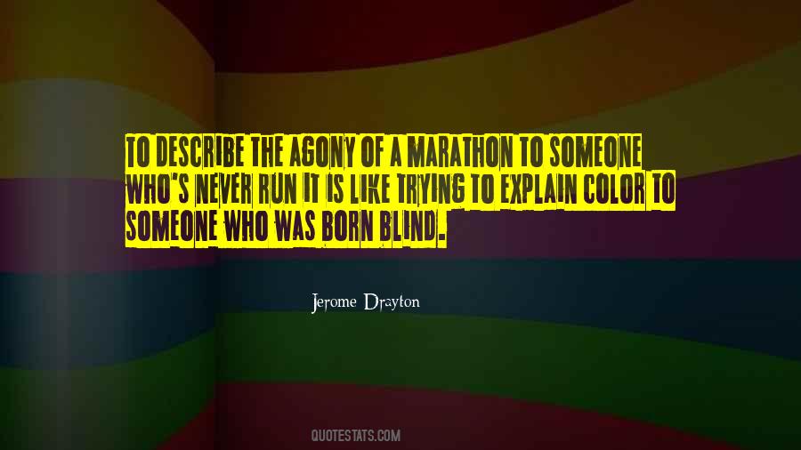 Quotes About Color Blind #1822612