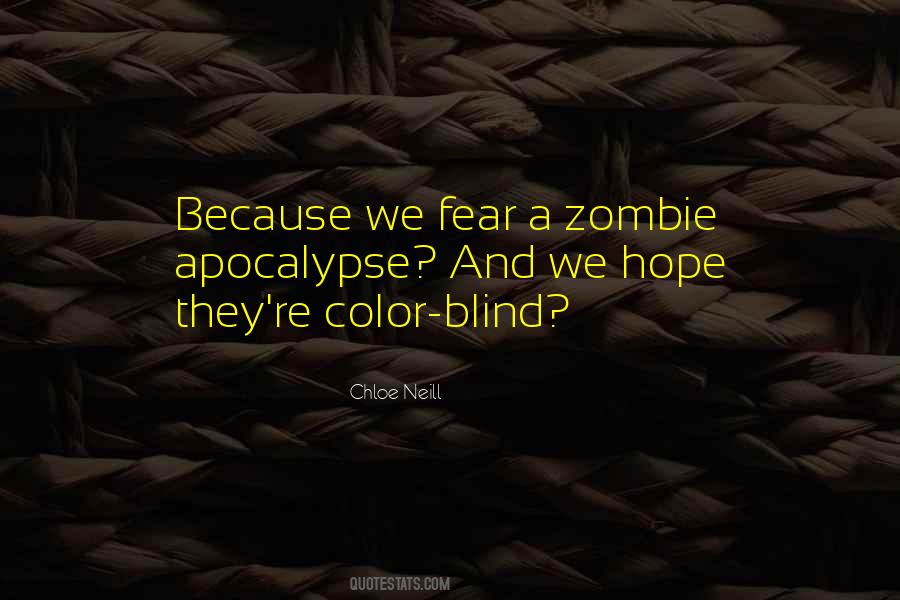 Quotes About Color Blind #265286