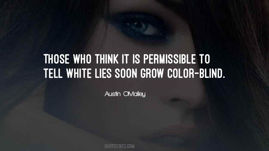 Quotes About Color Blind #444945