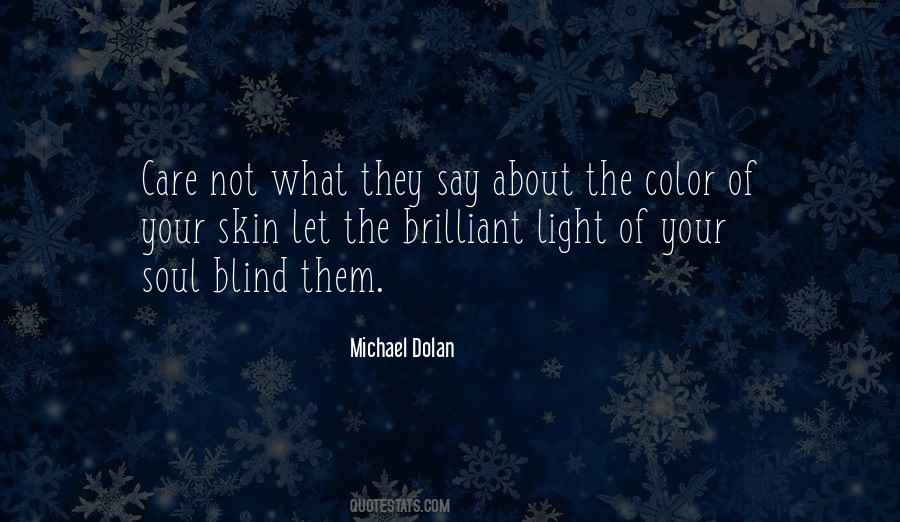 Quotes About Color Blind #76353