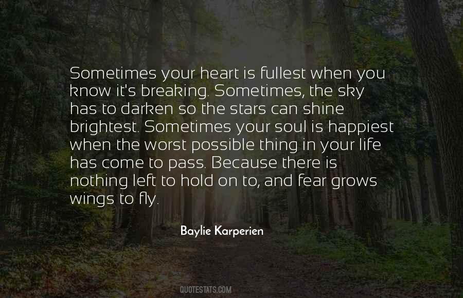 Quotes About Breaking Your Heart #1780439