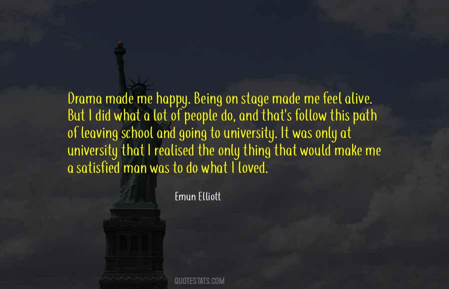 Quotes About Being Satisfied With What You Have #261402