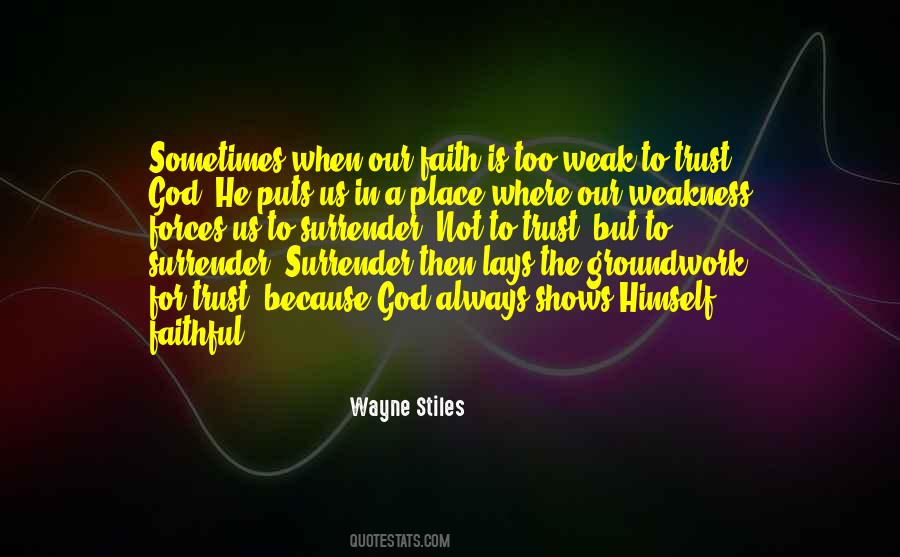 Faithful Place Quotes #30678