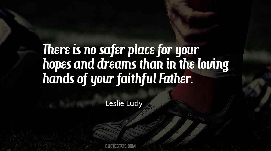 Faithful Place Quotes #761097