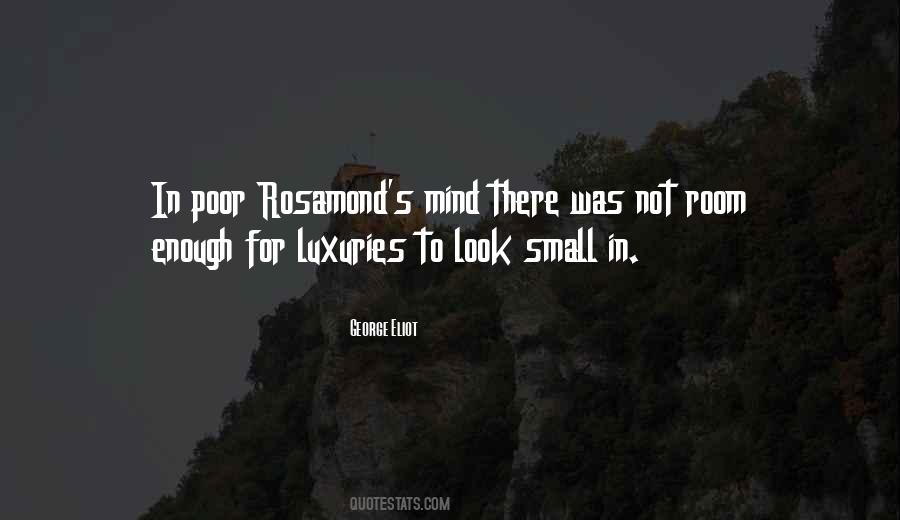Quotes About Rosamond #45348