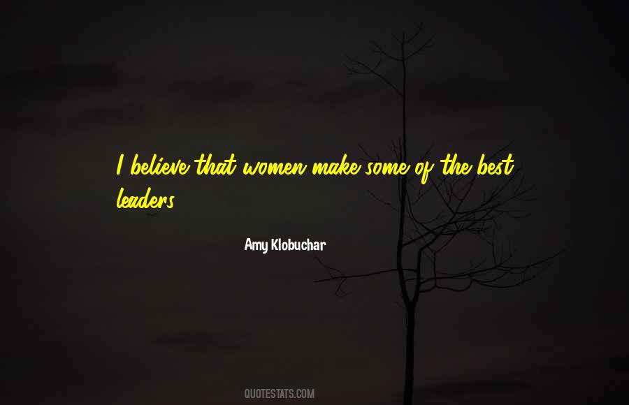 Quotes About The Best Leaders #62037