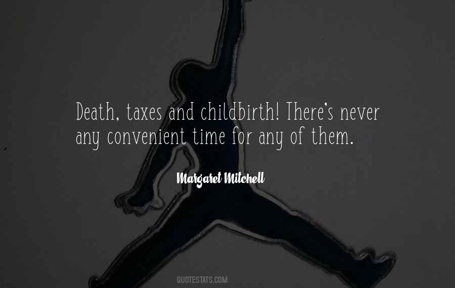 Quotes About Death And Taxes #1396775