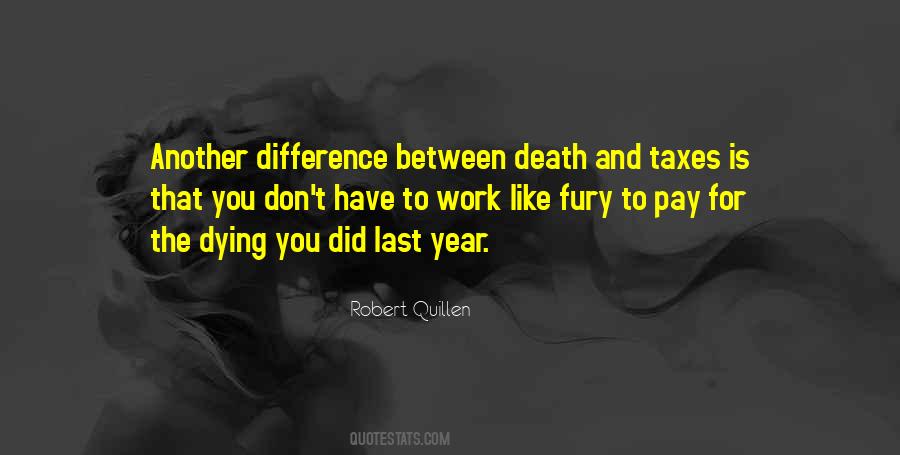 Quotes About Death And Taxes #1792934