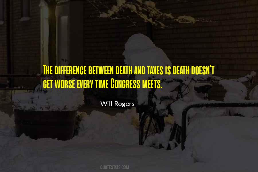 Quotes About Death And Taxes #616036